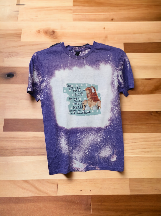 Not Being A Serial Killer T-shirt