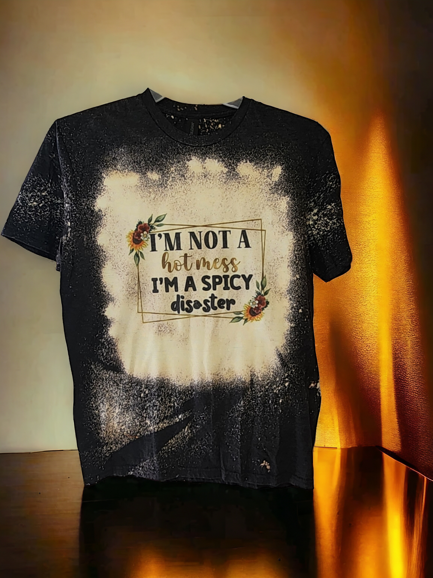 Not a Hot Mess Tshirt